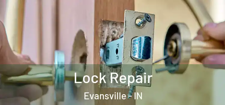  Lock Repair Evansville - IN